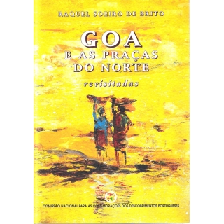 GOA E AS PRAÇAS DO NORTE REVISITADAS